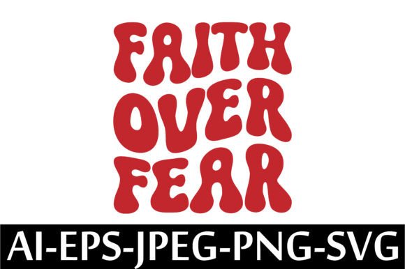 FAITH Over FEAR T-Shirt Design Review