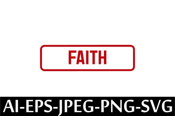 FAITH Rubber Stamp Design Vector for Embroidery Projects
