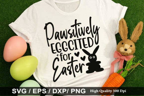 Pawsitively Eggcited for Easter SVG Review