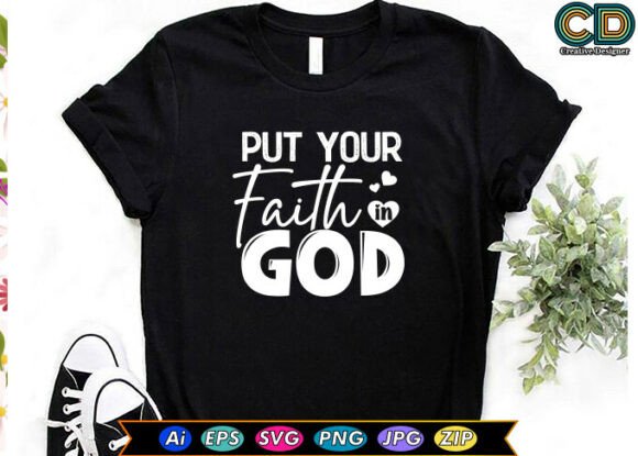 Put Your Faith in God Christian T-shirt Review for Real Projects